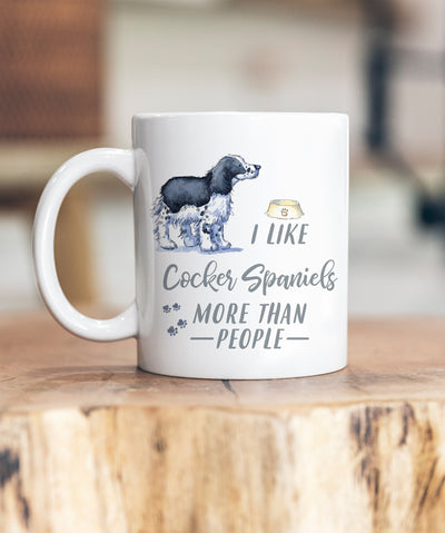 I Like Dogs More Than People Cocker Spaniel Black & White Ceramic Mug