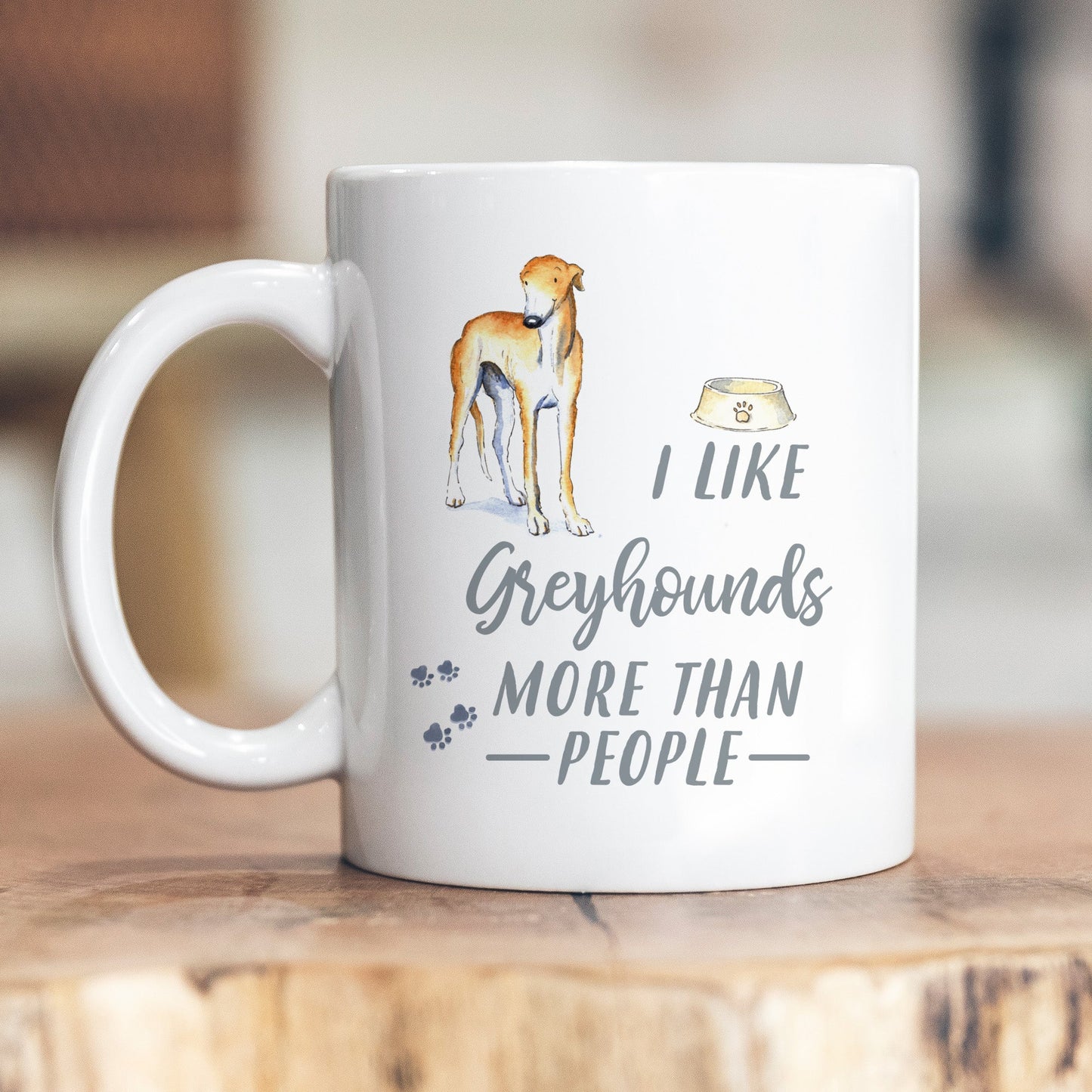 I Like Dogs More Than People Greyhound Ceramic Mug