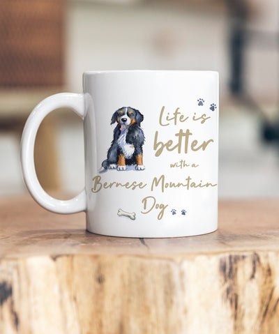 Life is Better Bernese Mountain Dog Ceramic Mug