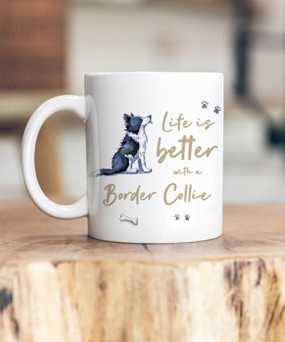 Life is Better Border Collie Ceramic Mug