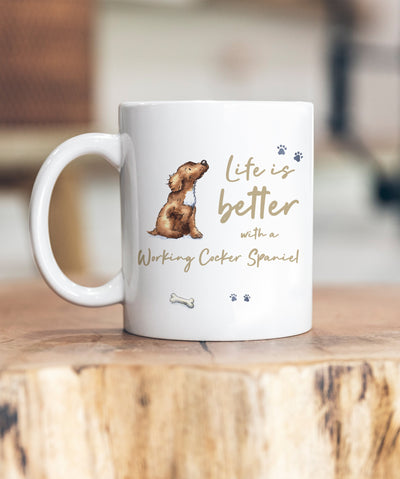 Life is Better Cocker (Working) Ceramic Mug