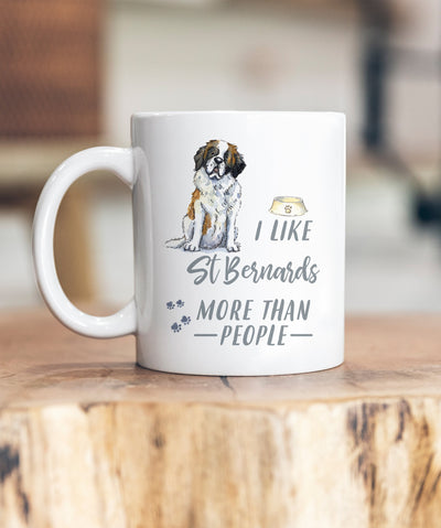 I Like Dogs More Than People St Bernard Ceramic Mug