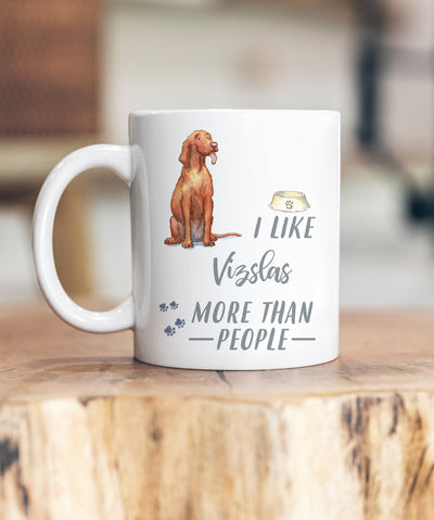 I Like Dogs More Than People Vizsla Ceramic Mug