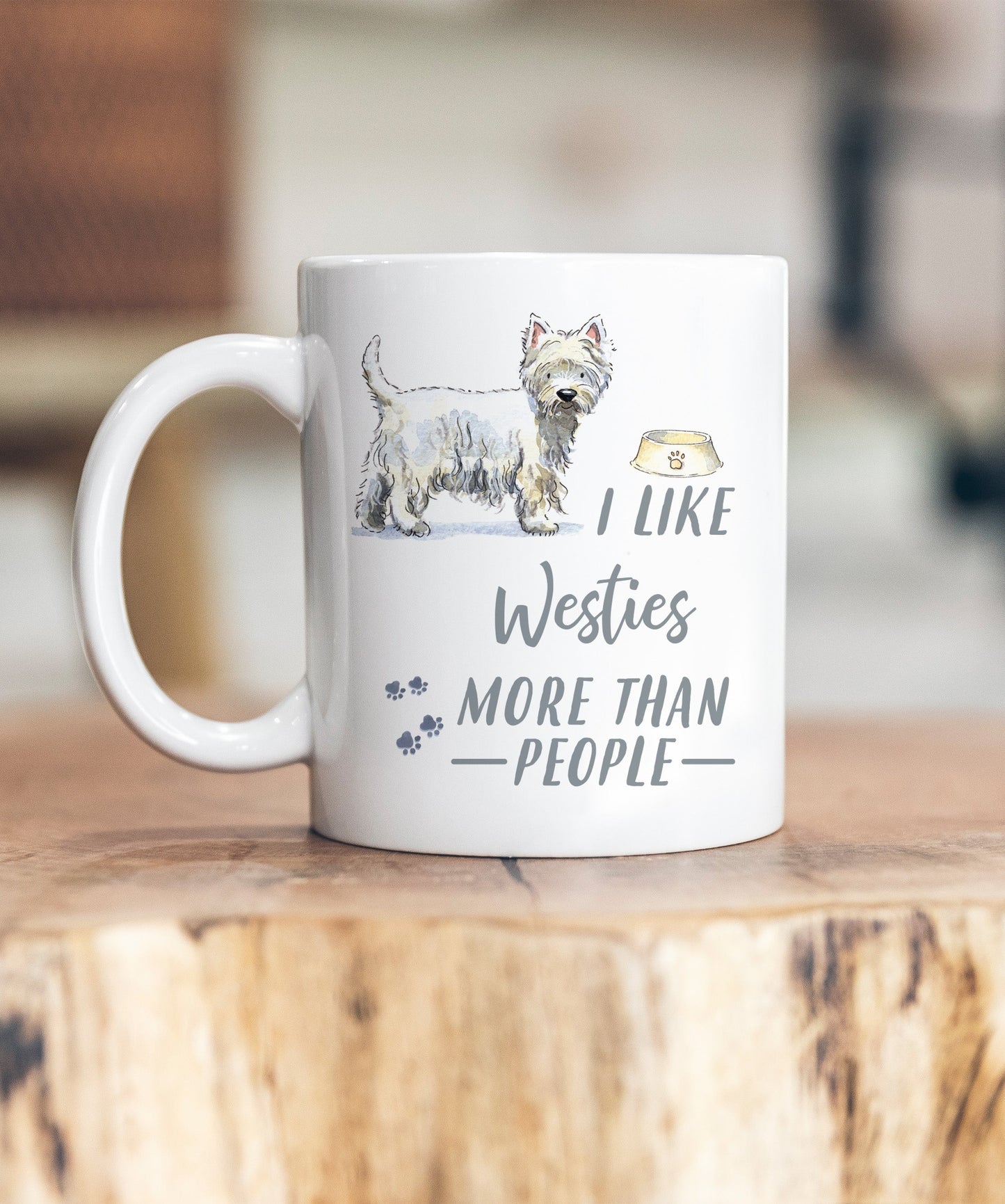 I Like Dogs More Than People Westie Ceramic Mug